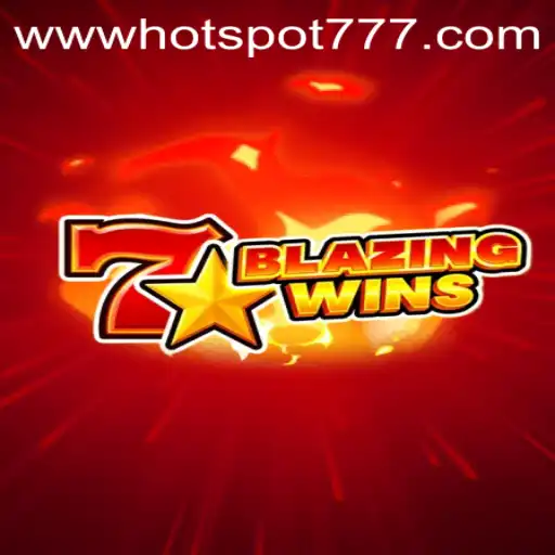 Discover the Thrills of BlazingWins: A Hotspot777 Gaming Adventure