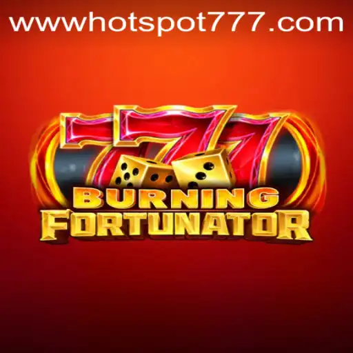 Discover the Adventures of BurningFort Through Hotspot777