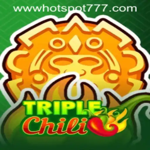 TripleChili: The Exciting Blend of Spicy Thrills and Hotspot777 Strategies