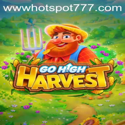 Exploring GoHighHarvest and the Trends of Hotspot777