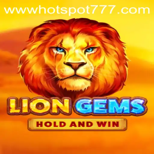 Discover the Exciting World of LionGems: A New Adventure Awaiting You
