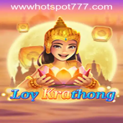 Exploring LoyKrathong: A Unique Gaming Experience with Hotspot777