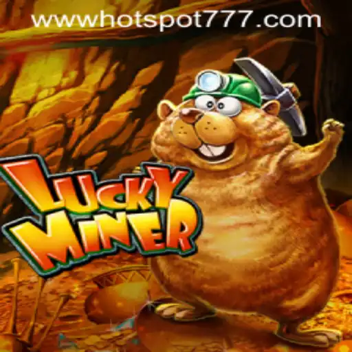 Discover the Exciting World of LuckyMiner: Unveiling the Thrills of Hotspot777