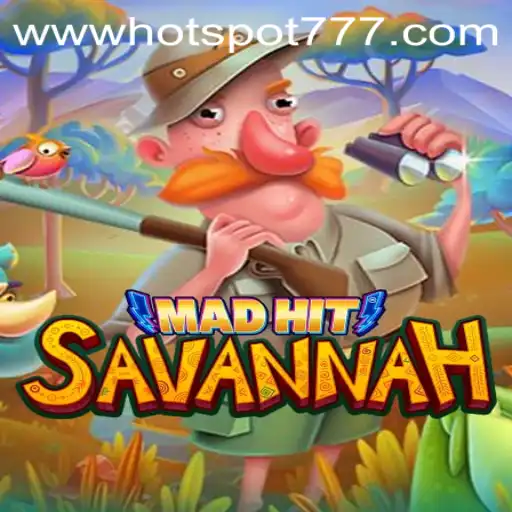MadHitSavannah: Unveiling the Hottest Game Adventure of 2023
