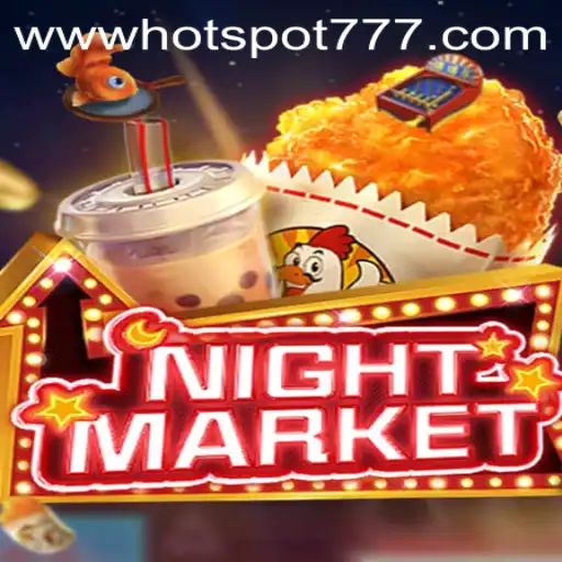 Explore the Thrills of NIGHTMARKET with Hotspot777