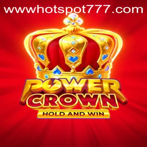 Unveiling PowerCrown: The Thrilling World of Hotspot777