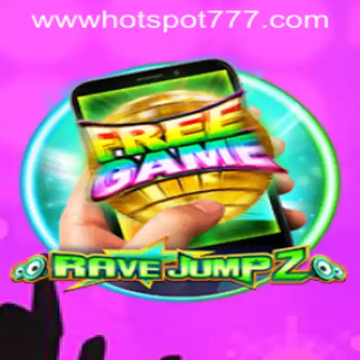 RaveJump2M: A New Era in Gaming with Hotspot777